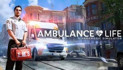 救护车生活：护理人员模拟器|Ambulance Life: A Paramedic Simulator